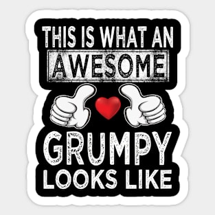 fathers day this is what an awesome grumpy look like Sticker